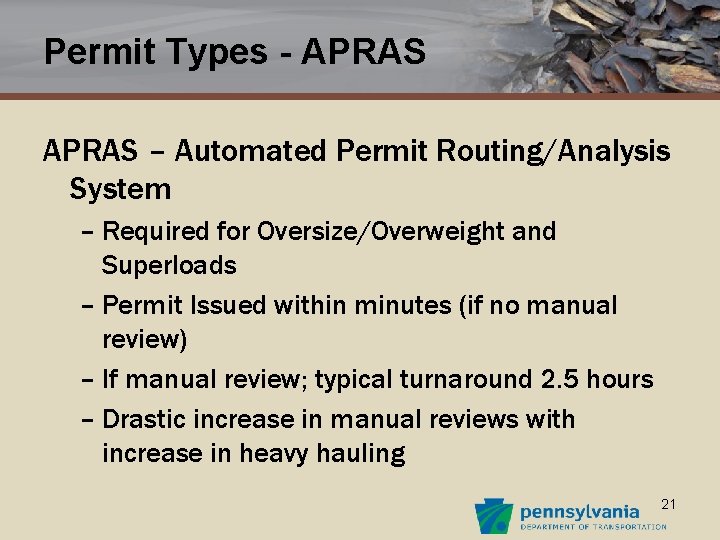 Permit Types - APRAS – Automated Permit Routing/Analysis System – Required for Oversize/Overweight and