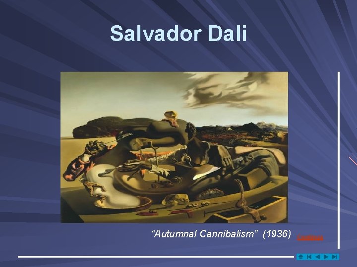 Salvador Dali “Autumnal Cannibalism” (1936) Continua 