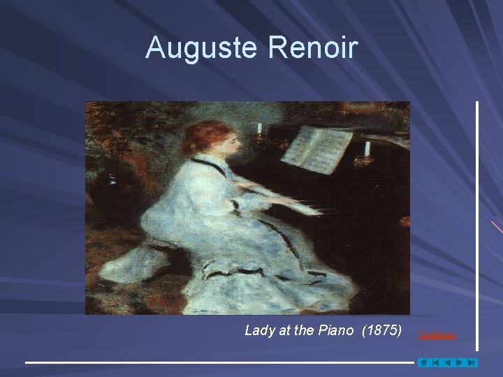 Auguste Renoir Lady at the Piano (1875) Continua 