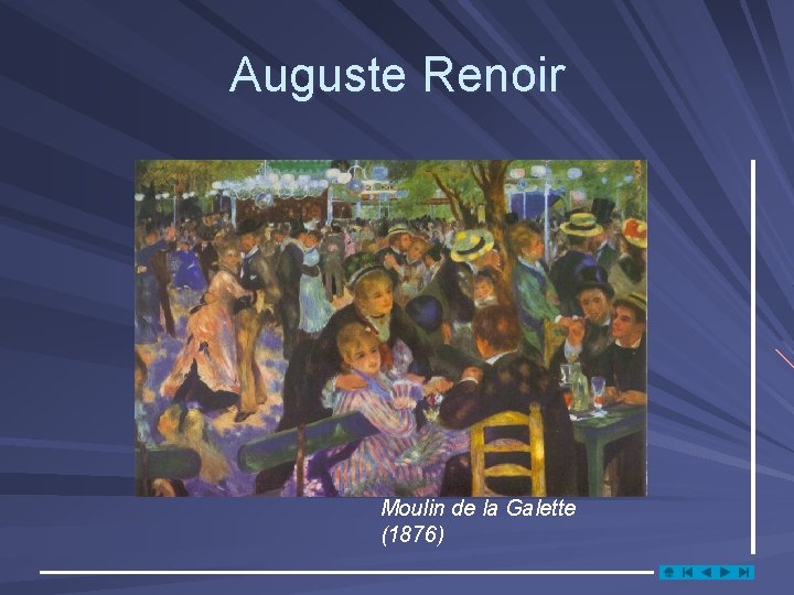 Auguste Renoir Moulin de la Galette (1876) 