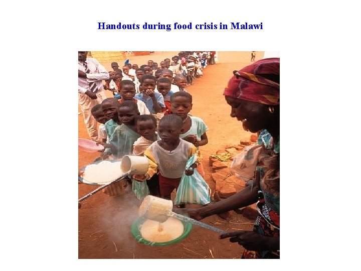 Handouts during food crisis in Malawi 
