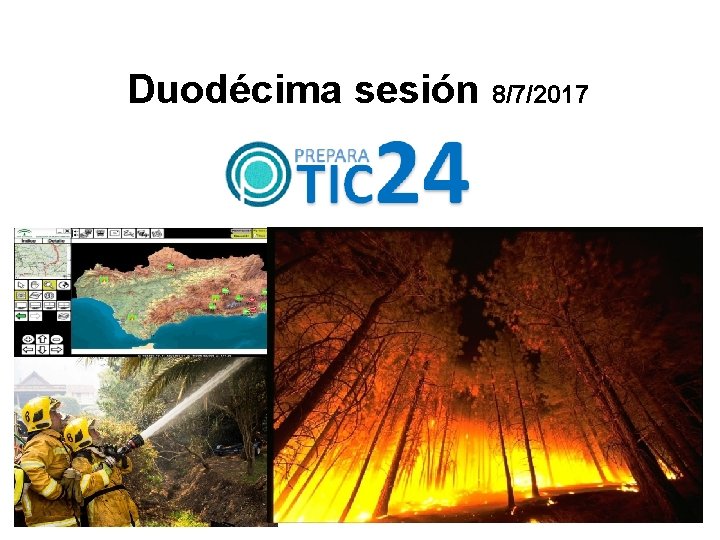 Duodécima sesión 8/7/2017 