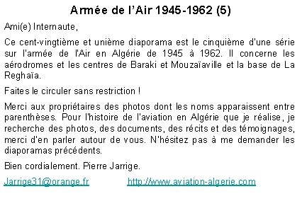 Armée de l’Air 1945 -1962 (5) Ami(e) Internaute, Ce cent-vingtième et unième diaporama est