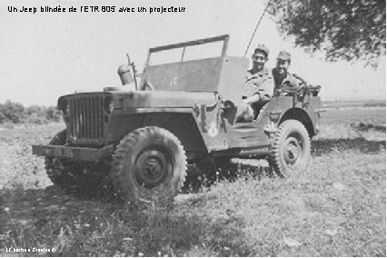 Un Jeep blindée de l’ETR 805 avec un projecteur (Christian Grasland) 