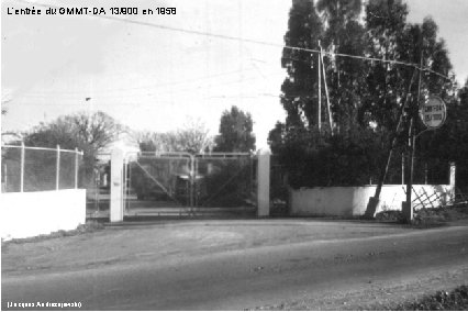 L’entrée du GMMT-DA 13/900 en 1958 (Jacques Andrezejewski) 