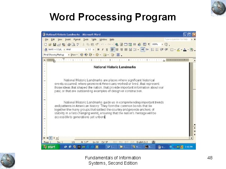 Word Processing Program Fundamentals of Information Systems, Second Edition 48 