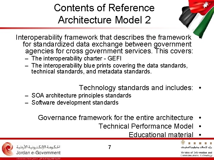 Contents of Reference Architecture Model 2 Interoperability framework that describes the framework • for