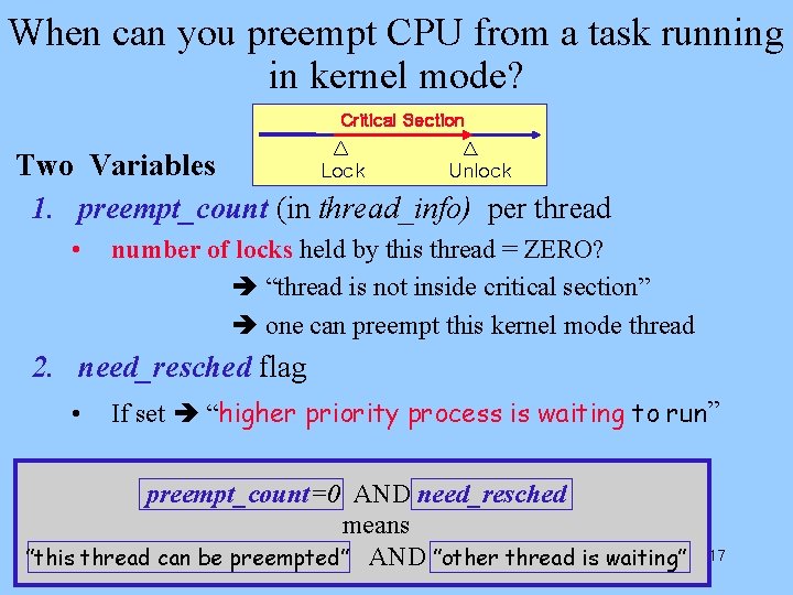 When can you preempt CPU from a task running in kernel mode? Critical Section