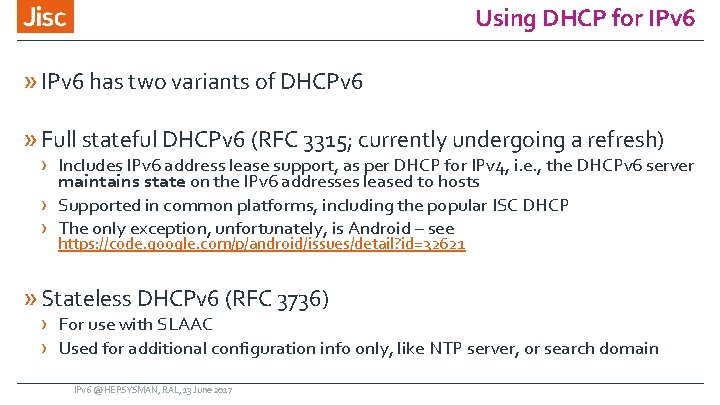 Using DHCP for IPv 6 » IPv 6 has two variants of DHCPv 6