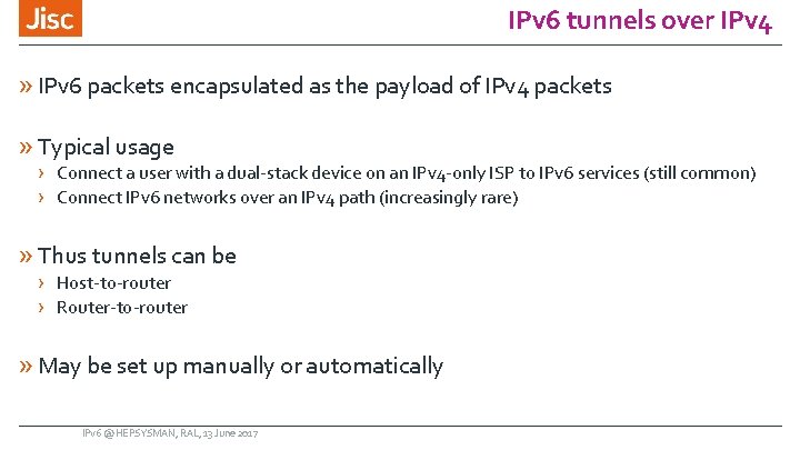 IPv 6 tunnels over IPv 4 » IPv 6 packets encapsulated as the payload