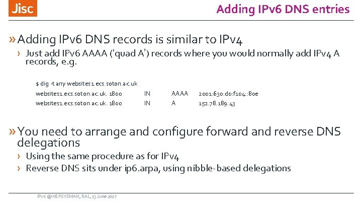 Adding IPv 6 DNS entries » Adding IPv 6 DNS records is similar to