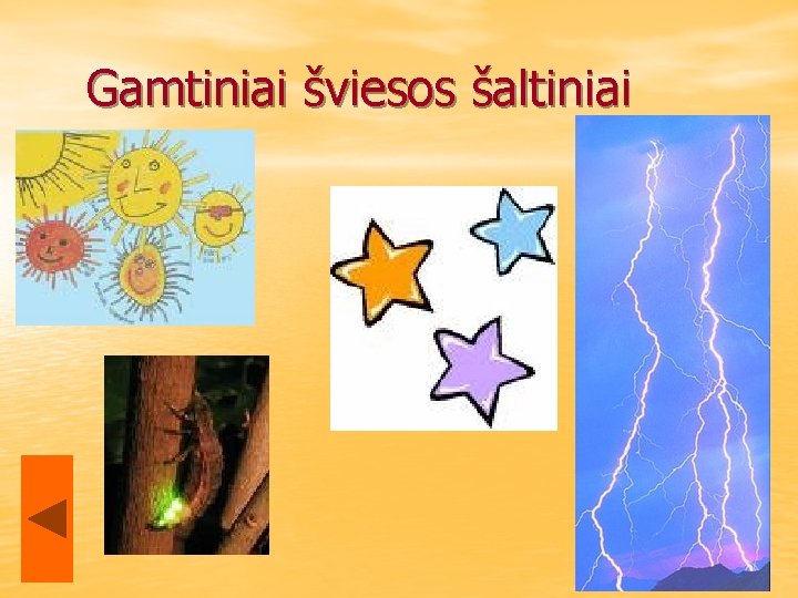 Gamtiniai šviesos šaltiniai 