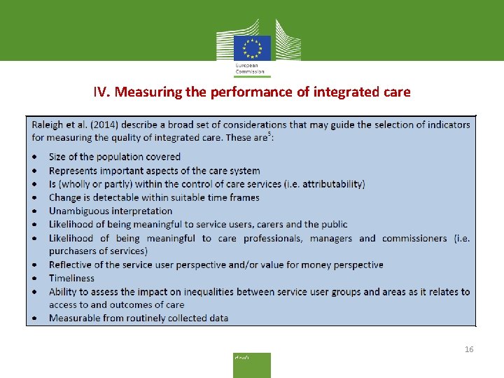 IV. Measuring the performance of integrated care 16 