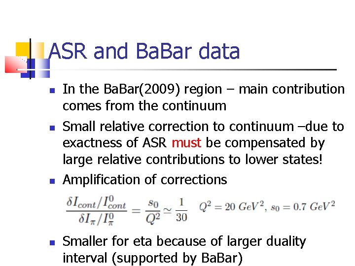 ASR and Ba. Bar data In the Ba. Bar(2009) region – main contribution comes