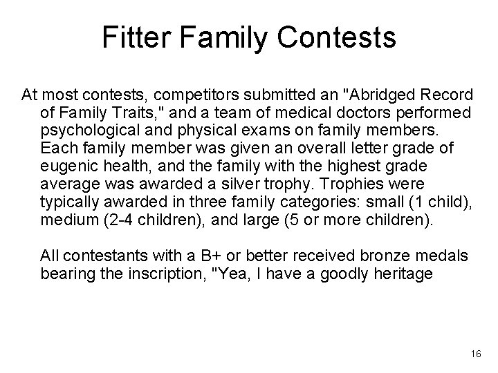 Fitter Family Contests At most contests, competitors submitted an "Abridged Record of Family Traits,