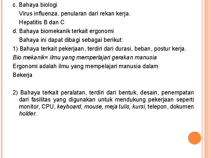 Potensi Bahaya Dan Faktor Risiko Pekerja Perkantoran Ahmad