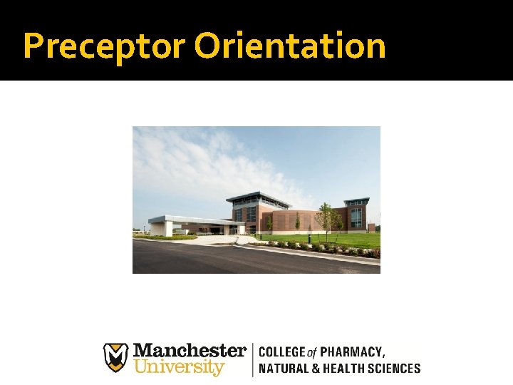 Preceptor Orientation 