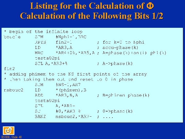 Listing for the Calculation of the Following Bits 1/2 ESIEE, Slide 48 