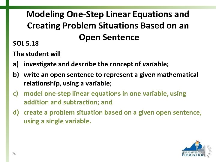 Modeling One-Step Linear Equations and Creating Problem Situations Based on an Open Sentence SOL