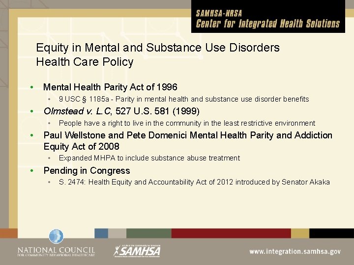 Equity in Mental and Substance Use Disorders Health Care Policy • Mental Health Parity