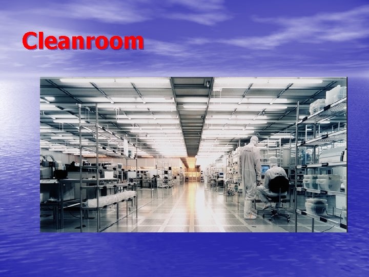 Cleanroom 