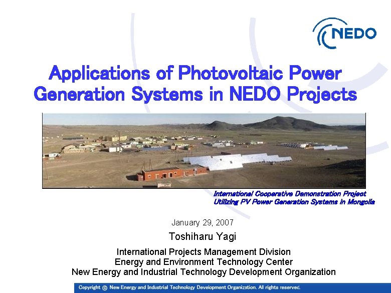 Applications of Photovoltaic Power Generation Systems in NEDO Projects International Cooperative Demonstration Project Utilizing