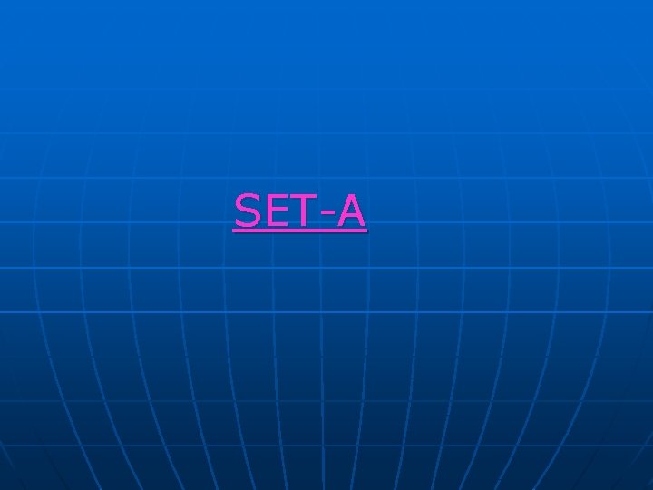 SET-A SET-A