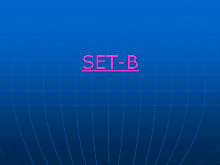 SET-B SET-B