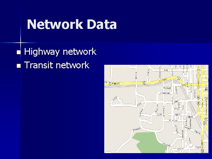 Network Data Highway network n Transit network n 35 