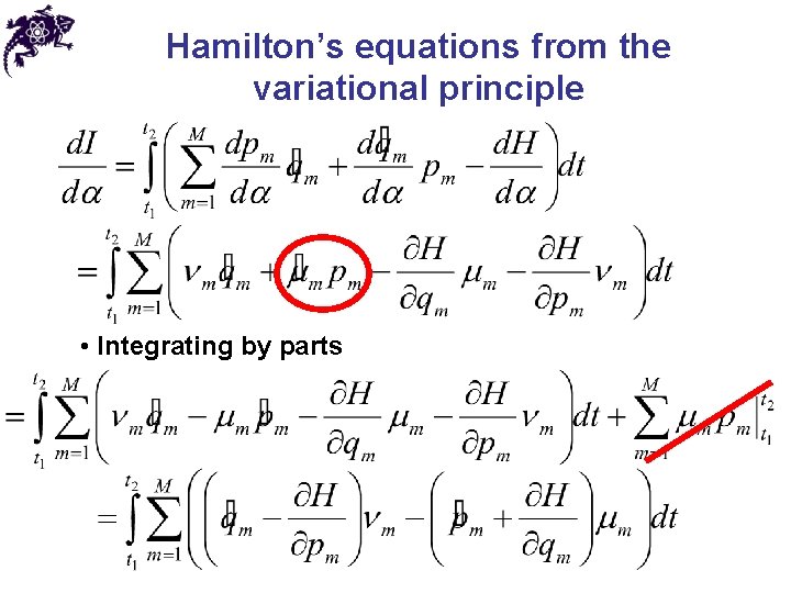 Hamilton’s equations from the variational principle • Integrating by parts 