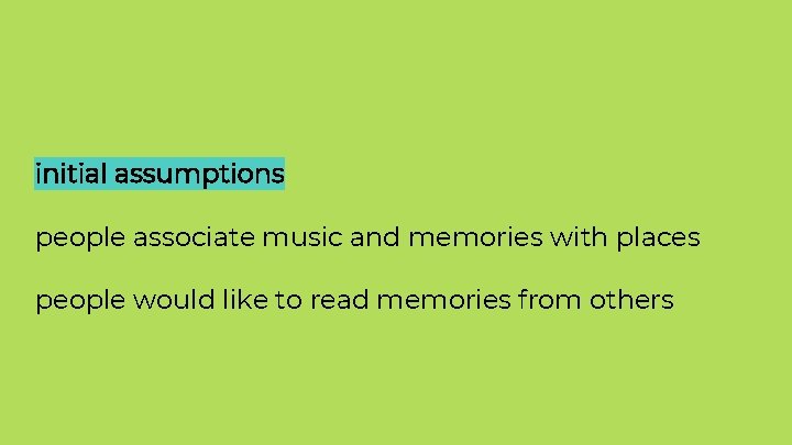 initial assumptions people associate music and memories with places people would like to read initial assumptions people associate music and memories with places people would like to read