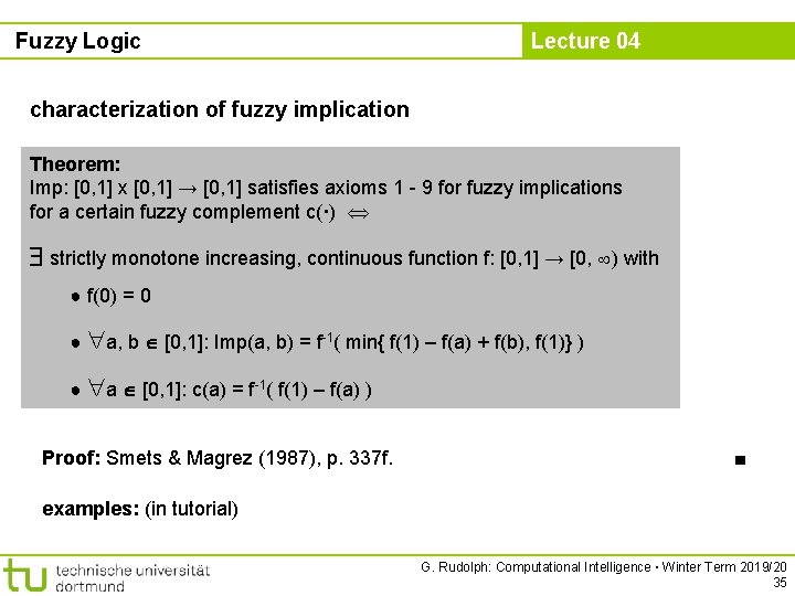 Fuzzy Logic Lecture 04 characterization of fuzzy implication Theorem: Imp: [0, 1] x [0,