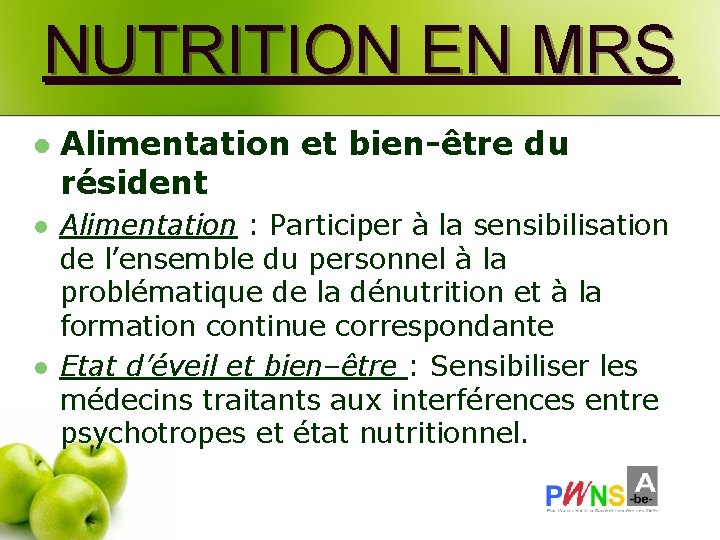 NUTRITION EN MRS l Alimentation et bien-être du résident l Alimentation : Participer à