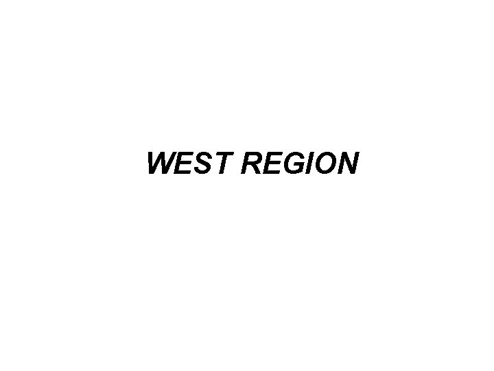 WEST REGION 