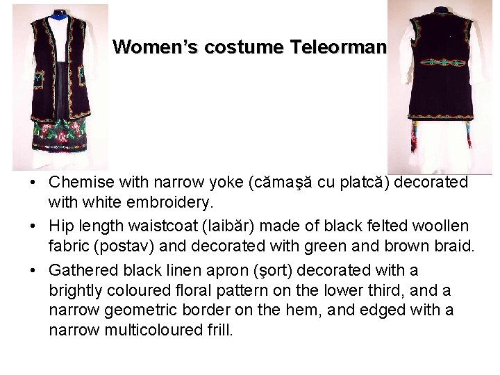 Women’s costume Teleorman • Chemise with narrow yoke (cămaşă cu platcă) decorated with white