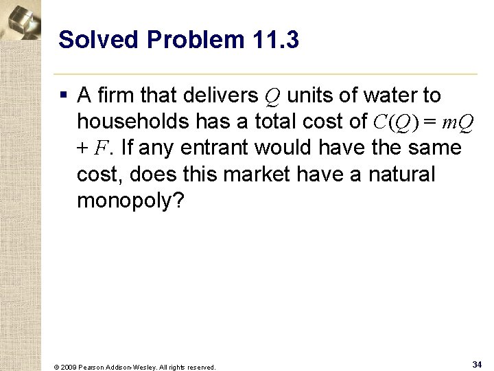 Solved Problem 11. 3 § A firm that delivers Q units of water to