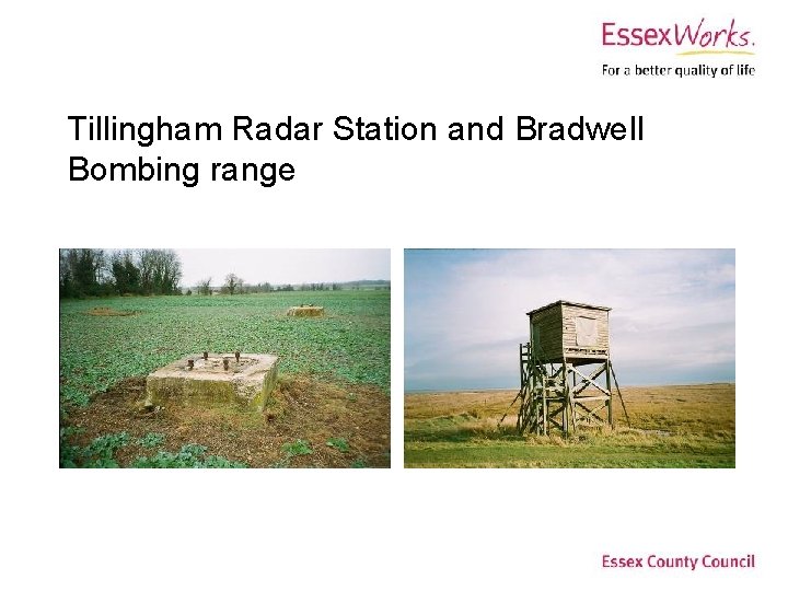 Tillingham Radar Station and Bradwell Bombing range 