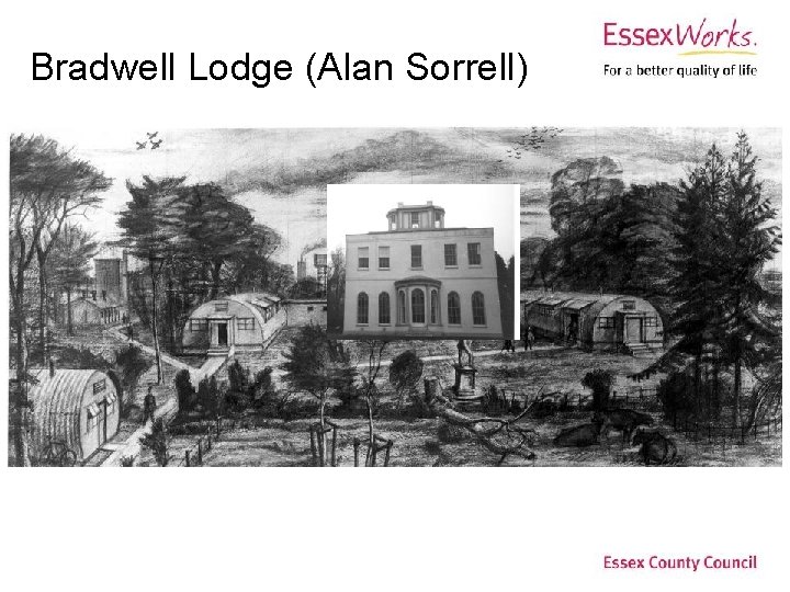 Bradwell Lodge (Alan Sorrell) 