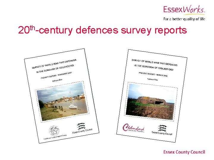 20 th-century defences survey reports 