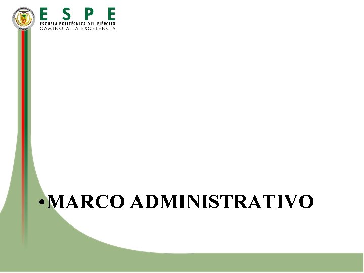  • MARCO ADMINISTRATIVO 