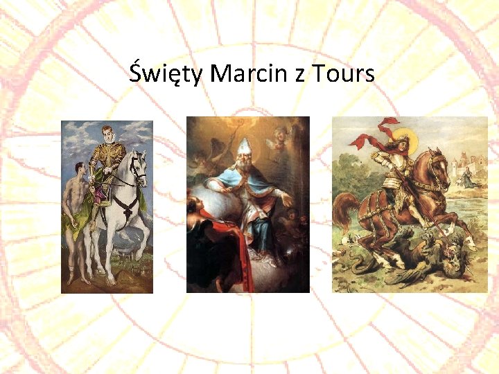 Święty Marcin z Tours 