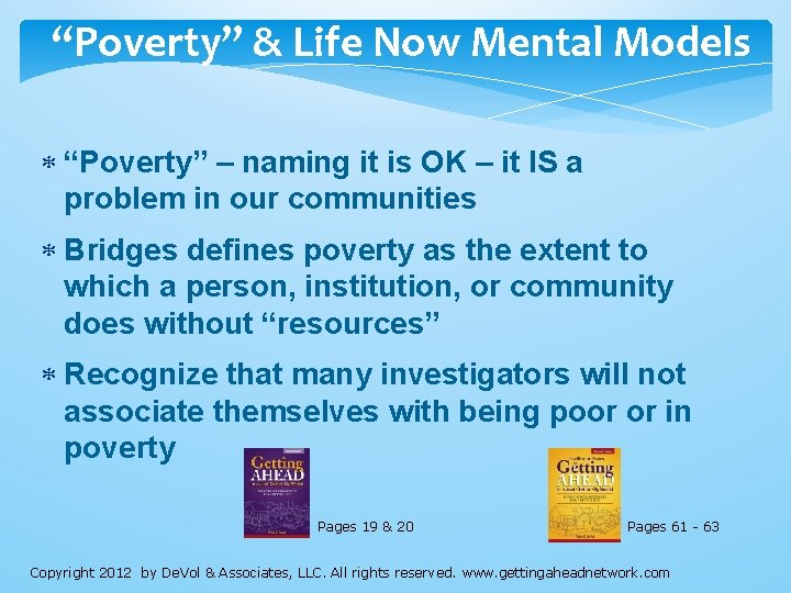 “Poverty” & Life Now Mental Models “Poverty” – naming it is OK – it