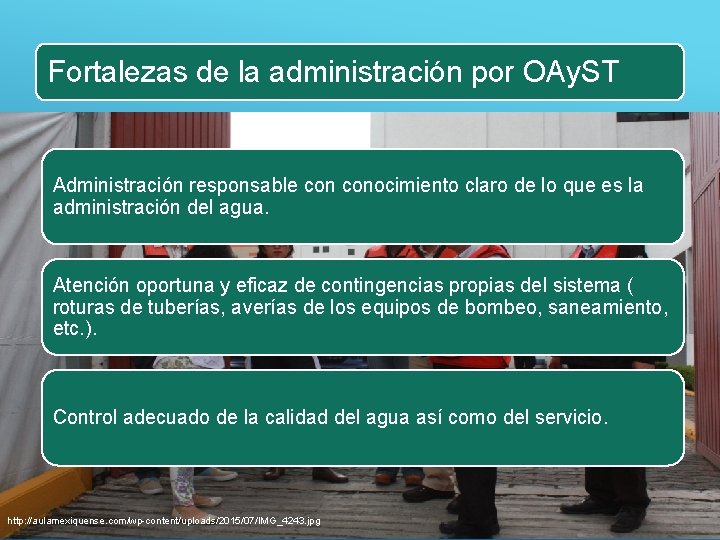 Fortalezas de la administración por OAy. ST Administración responsable conocimiento claro de lo que