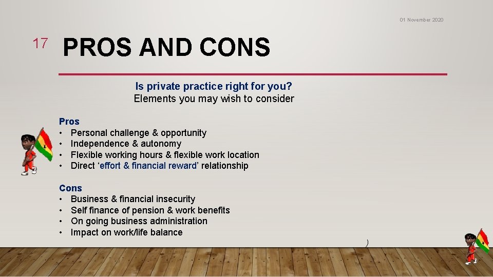 01 November 2020 17 PROS AND CONS Is private practice right for you? Elements 01 November 2020 17 PROS AND CONS Is private practice right for you? Elements