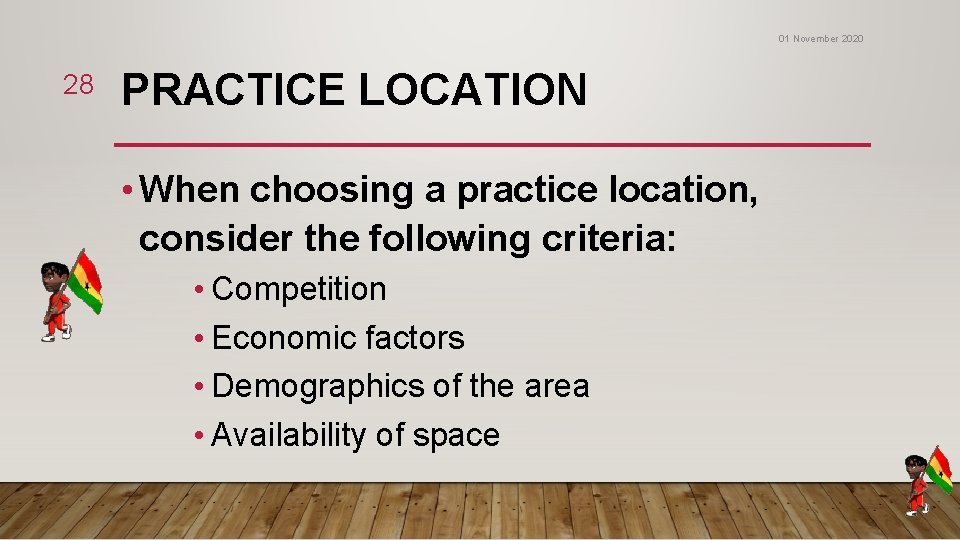 01 November 2020 28 PRACTICE LOCATION • When choosing a practice location, consider the 01 November 2020 28 PRACTICE LOCATION • When choosing a practice location, consider the