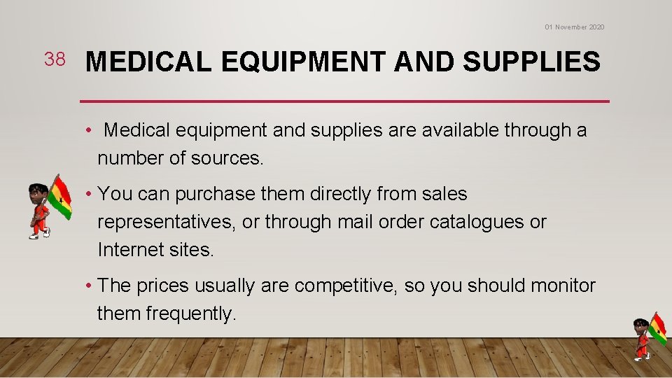 01 November 2020 38 MEDICAL EQUIPMENT AND SUPPLIES • Medical equipment and supplies are 01 November 2020 38 MEDICAL EQUIPMENT AND SUPPLIES • Medical equipment and supplies are