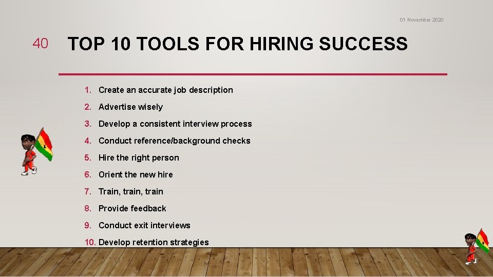 01 November 2020 40 TOP 10 TOOLS FOR HIRING SUCCESS 1. Create an accurate 01 November 2020 40 TOP 10 TOOLS FOR HIRING SUCCESS 1. Create an accurate