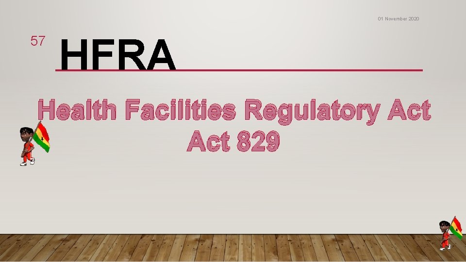 01 November 2020 57 HFRA Health Facilities Regulatory Act 829 01 November 2020 57 HFRA Health Facilities Regulatory Act 829