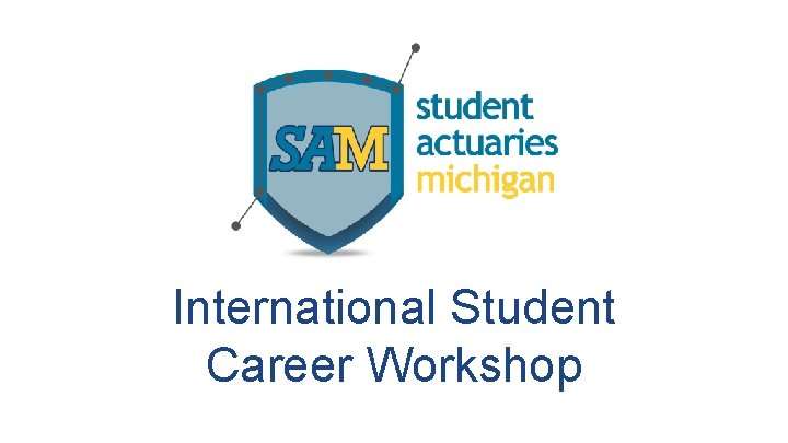 International Student Career Workshop 