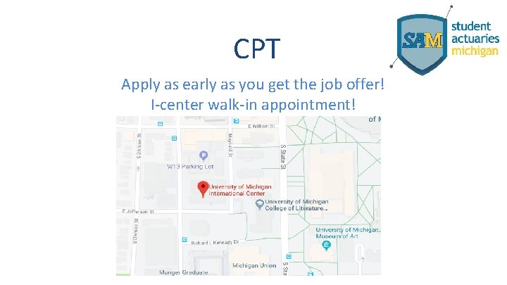 CPT Apply as early as you get the job offer! I-center walk-in appointment! 